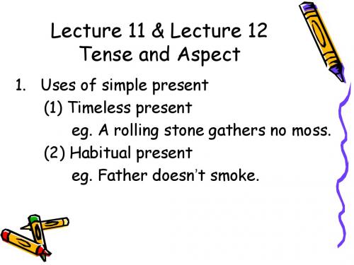 Tense and Aspect Lecture11,12