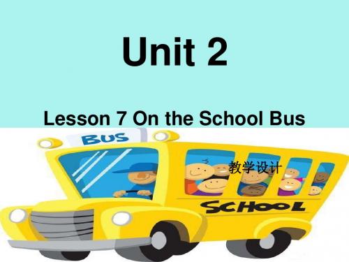 Lesson 7 On the school bus