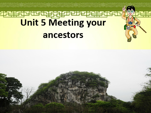 新人教版选修八 Unit5 Meeting your ancestors Warming up