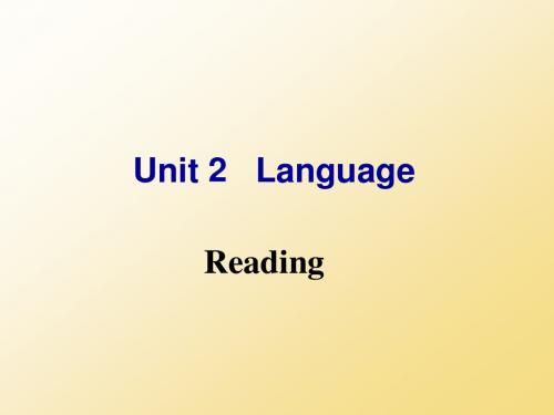 Module3_Unit2_Reading+language_focus 高中英语 高一英语