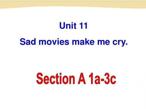 2014九年级新目标英语  unit11 sad movies made me cry 全单元