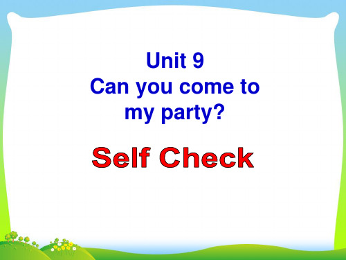 新人教版八年级英语上册 Unit9 Self Check 优质课件.ppt