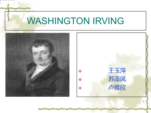 WASHINGTON-IRVINGPPT课件