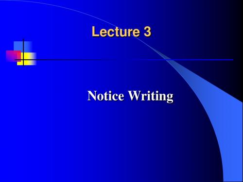 英语写作课课件lecture 3notice writing revised
