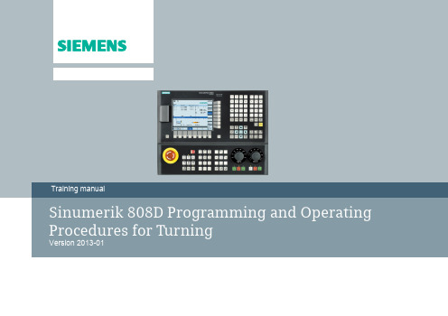 Sinumerik 808D 转接程序和操作程序指南版本2013-01 转接机的培训手册说明书