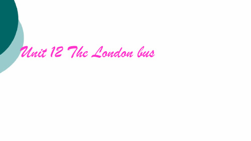 新概念英语青少版2A Unit 12 The London bus