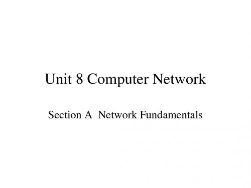 计算机英语课件Unit 8 Computer Network