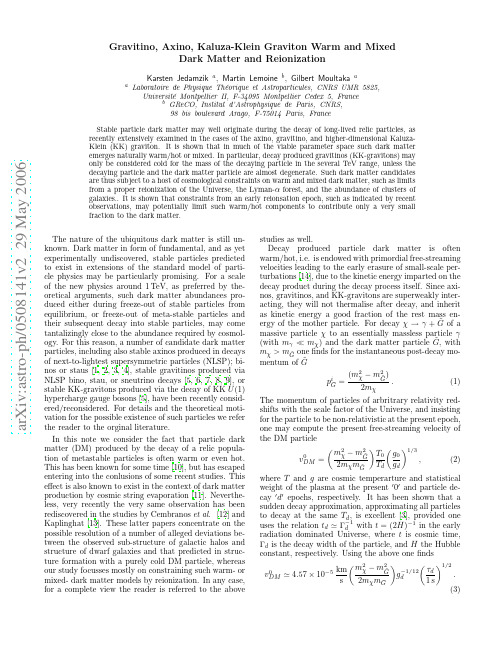 Gravitino, Axino, Kaluza-Klein Graviton Warm and Mixed Dark Matter and Reionisation