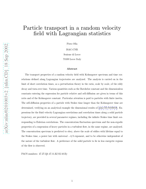 Particle transport in a random velocity field with Lagrangian statistics