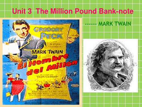 人教版高中英语必修三《Unit 3 The Million Pound Bank Note》Reading 课件 3