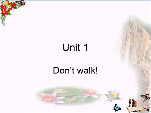 最新三年级英语上册Unit1Don’twalk1北师大版(一起)优选教学课件