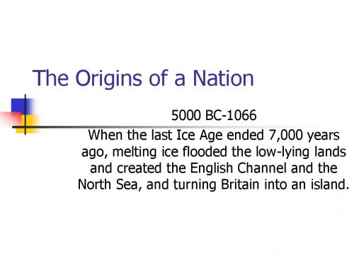 英国文化2 The Origins of a Nation(Britain)