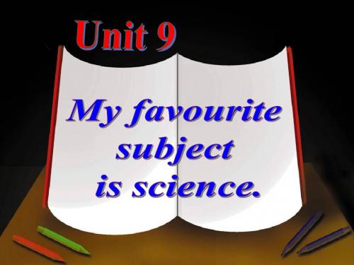 人教版七年级英语上册Unit9 My favorite subject is science.高效课堂课件