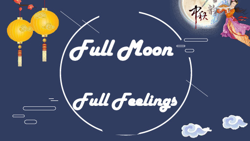 人教版英语九全 unit2 sectionA (3a-3c)full moon,full feelings阅读课件(共20张ppt)