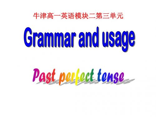 M2_U3_Grammar_and_Usage_--Past_Perfect_Tense(3) 2
