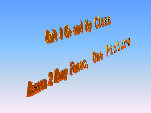英语：Unit-1-《Me-and-My-Class》Lesson-2课件(1)(冀教版八年级上)
