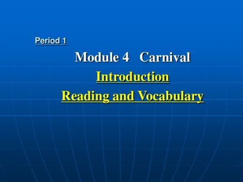 外研高中英语：Moudle 4《Carnival》Introduction(外研版必修5)