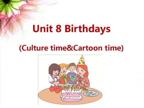 【2018最新】译林版小学英语五年级下册：译林五下-U8 Birthday-Story time(精品优质课课件)