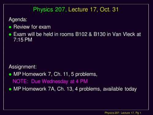 Physics 207, Lecture 17, Oct 31