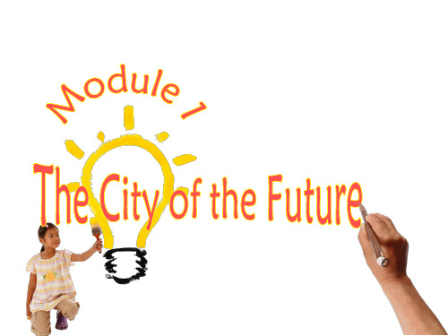 外研版高一必修四Module 1 City of the future(课堂PPT)