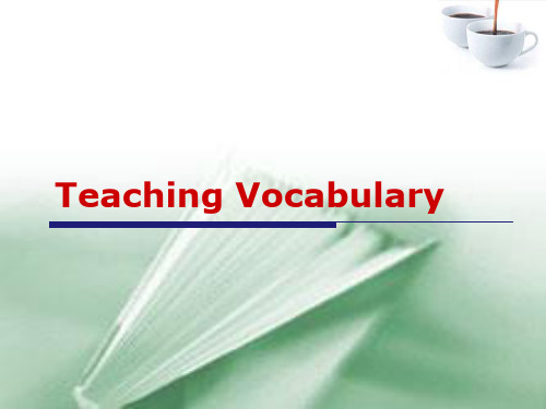 英语教学法Teachingvocabulary