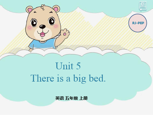 人教版PEP五年级英语上册Unit 5 There is a big bed Part B Read and write课件