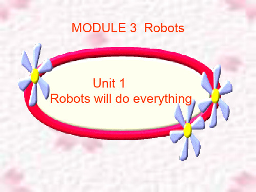 【新】外研版四年级英语下册Module3Unit1Robotswilldoeverything(2)教学课件