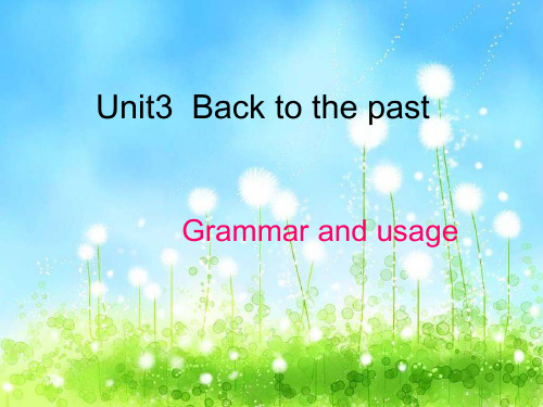 牛津高中英语 模块三Unit3 Grammar 课件.ppt