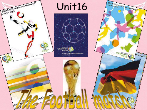 人教版初三英语Unit16 The Football match
