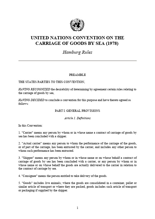 United Nations Conventiononthe Carriage of GoodsbySea,1978 汉堡规则英文版