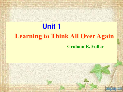 大学英语 精读 预备级 unit1Learning to Think All Over Again