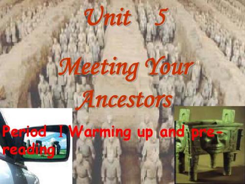 高二英语meeting_your_ancestors