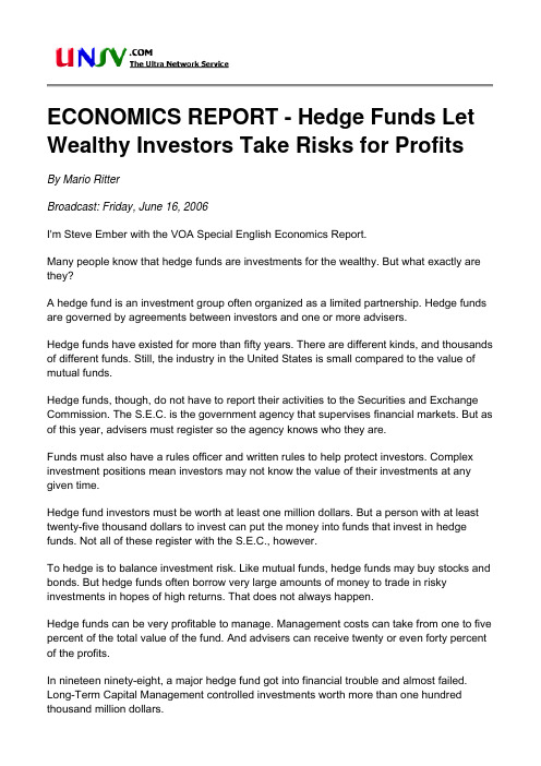 ECONOMICS REPORT - Hedge Funds Let Wealthy Investors Take Risks for Profits