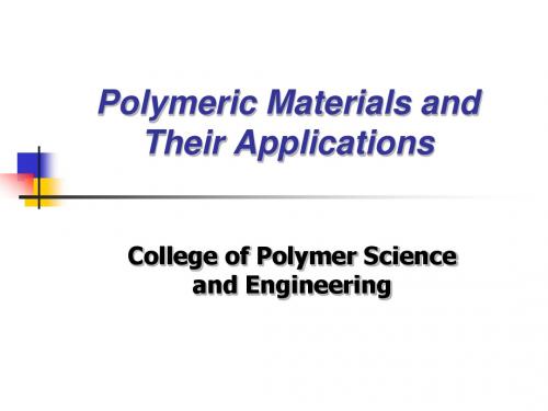 课件1-Polymeric高分子聚合物