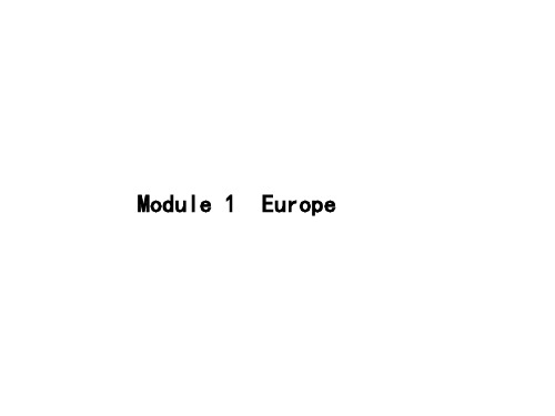 高考英语(外研版)一轮复习小册子课件：必修3 Module 1 Europe(共16张PPT)