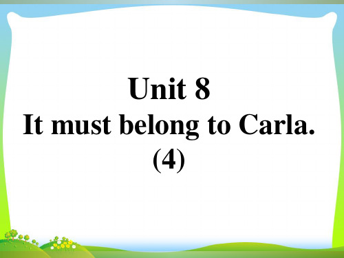 人教新目标英九口译精练 Unit 8 It must belong to Carla.(4).ppt