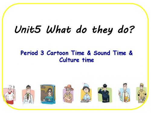 [译林版]5A What do they do(Cartoon)教学课件