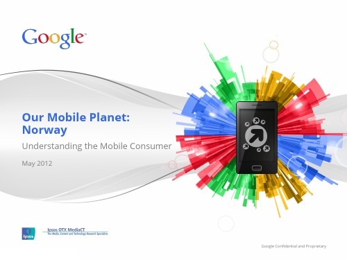 Our Mobile Planet 谷歌挪威手机行业消费者消费行为调查报告