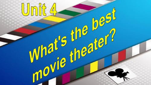 人教版英语八年级 定语从句+unit4(下)What's the best movie theater