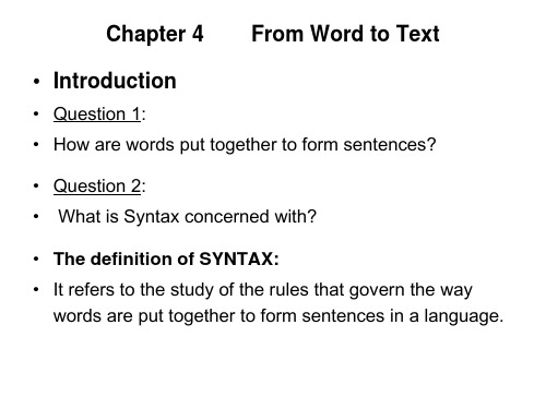chapter 4From Word to Text课件.ppt