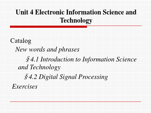 unit 4 Electronic information science and technology