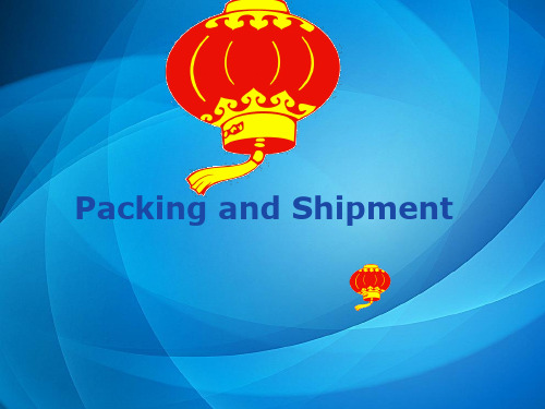 外贸函电  8 Packing and Shipment