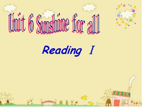 牛津译林版英语八下(初二)Unit 6 Sunshine for all(共27张PPT)