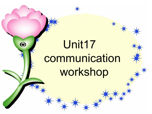 高中英语课件-unit17communication workshop