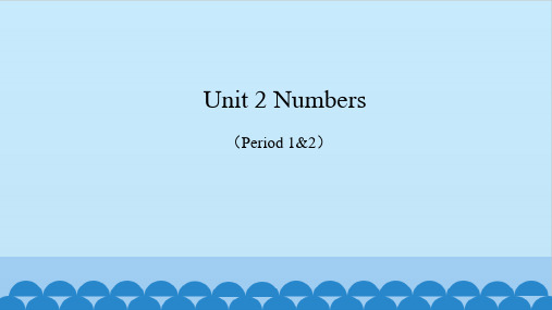 Unit 2 Numbers-沪教版初中英语二年级上册图文课件