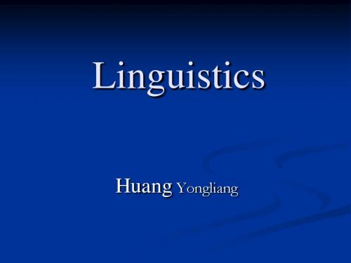 Linguistics演示文稿Chapter 1