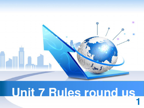 上版牛津英语6AM2U7P1rules round us公开课课件