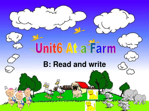 2021年人教PEP英语四年级下册Unit6 At a farm优质课课件.ppt