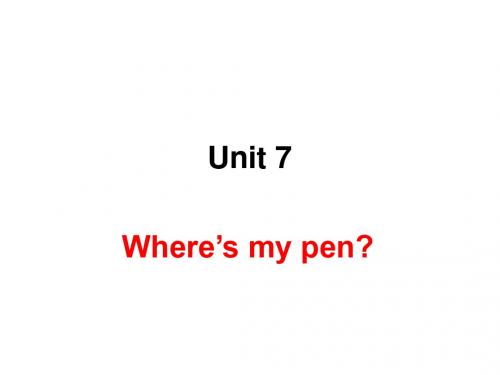三年级英语上册《Module3Unit7Where’sMyPencil》课件