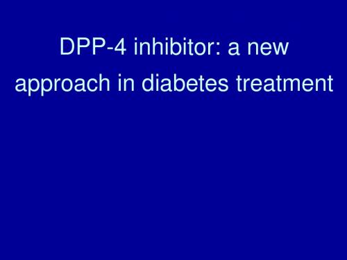 DPP-4 inhibitors